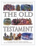 The Old Testament (Children's Illustrated Bible)