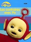 Les contraires avec Po