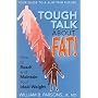 Tough Talk About Fat!: How to Reach and Maintain Your Ideal Weight