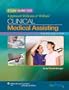 Study Guide for Lippincott Williams & Wilkins' Clinical Medical Assisting, Third Edition