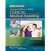 Study Guide to Accompany Lippincott Williams & Wilkins' Clinical Medical Assisting, Third Edition
