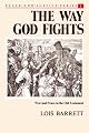 The Way God Fights: War and Peace in the Old Testament (Peace and Justice)