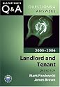 Q&A: Landlord and Tenant 2005 and 2006