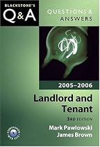 Q&A: Landlord and Tenant 2005 and 2006