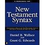 A Workbook for New Testament Syntax: Companion to Basics of New Testament Syntax and Greek Grammar Beyond the Basics
