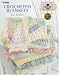 Crochet Blankets for Baby (Leisure Arts #3527)