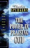 The Power in Praising God