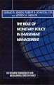 The Role of Monetary Policy in Investment Management