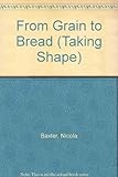 From grain to bread