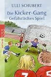 Die Kicker-Gang, Gef�hrliches Spiel