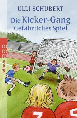 Die Kicker-Gang, Gef�hrliches Spiel
