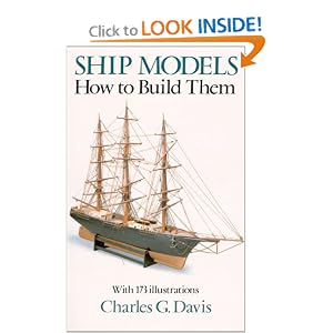 Ship Models: How to Build Them by Charles Davis