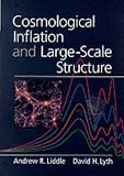 Cosmological Inflation and Large-Scale Structure