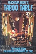 Beachbum Berry's Taboo Table