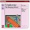 Indispensable Tchaikovsky on CD