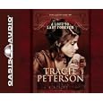 A Love To Last Forever (Brides of Gallatin County) by Tracie Peterson and Aimee Lilly