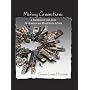 Making Connections: A Handbook of Cold Joins for Jewelers and Mixed-Media Artists