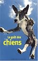 Le goût des chiens