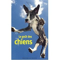 Le go�t des chiens