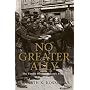 No Greater Ally: The Untold Story of Poland's Forces in World War II (General Military)