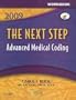 Workbook for The Next Step, Advanced Medical Coding 2009 Edition, 1e