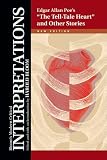 The Tell-Tale Heart and Other Stories - Edgar Allan Poe (Bloom's Modern Critical Interpretations)