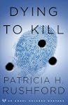 Dying to Kill (Angel Delaney Mysterie...