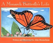 A Monarch Butterfly's Life (Nature Upclose (Paperback)) A Monarch Butterfly's Life (Nature Upclose (Paperback))