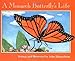 A Monarch Butterfly's Life (Nature Upclose)