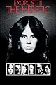 Exorcist II: The Heretic