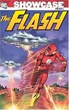 Showcase Presents: The Flash, Vol. 1 Showcase Presents: The Flash, Vol. 1
