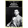 Up from Slavery: An Autobiography (Penguin Classics)