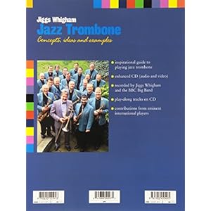 JIGGS WHINGHAM/KEMBER        JAZZ TROMBONE: CONCEPTS  IDEAS AND EXAMPLES  BOOK AND CD