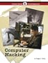 Computer Hacking (Crime Scene Investigations)