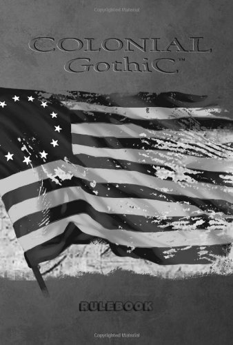Colonial Gothic: Rulebook