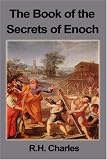The Book Of The Secrets Of Enoch