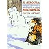 ATAQUE DE LOS MONSTRUOSOS MU�ECOS (Calvin Y Hobbes)