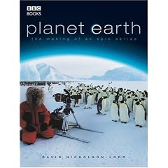 Planet Earth: The Making of an Epic Series