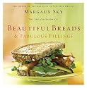 Beautiful Breads and Fabulous Fillings: The Best Sandwiches in America