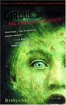 Cirque Du Freak #2: The Vampire's Assistant: Book 2 in the Saga of Darren Shan (Cirque Du Freak: The Saga of Darren Shan)