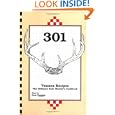 301 Venison Recipes: The Ultimate Deer Hunter's Cookbook by Deer & Deer Hunting Staff