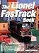 The Lionel FasTrack Book
