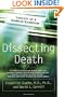 Dissecting Death: Secrets of a Medical Examiner