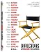 Directors: Life Behind the Camera