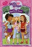 Holly Hobbie - Best Friends Forever