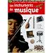 Les instruments de musique : Documentation scolaire en images autocollantes - D�s 9 ans