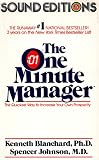 The One Minute Manager: The Quickest Way to Increase Your Own Prosperity