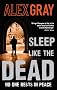 Sleep Like The Dead