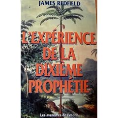 L'exp�rience de la dixi�me proph�tie