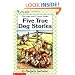 Five True Dog Stories